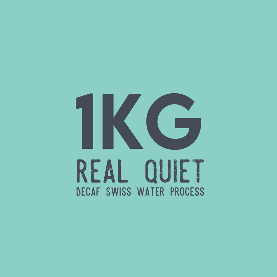 1kg Real Quiet Decaf